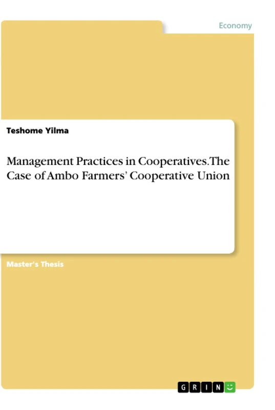 Management Practices in Cooperatives. The Case of Ambo Farmers' Cooperative Union