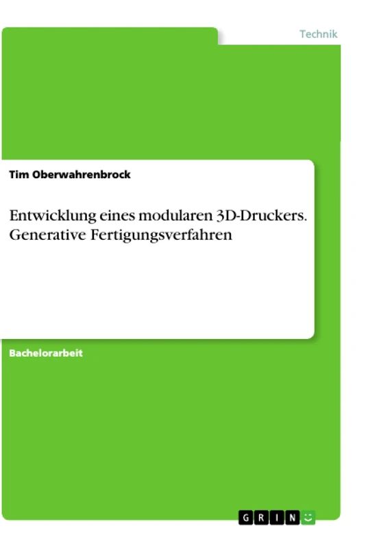 Entwicklung eines modularen 3D-Druckers. Generative Fertigungsverfahren - Image 1