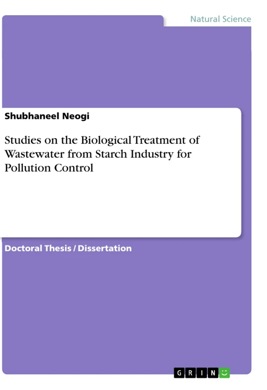 Studies on the Biological Treatment of Wastewater from Starch Industry for Pollution Control