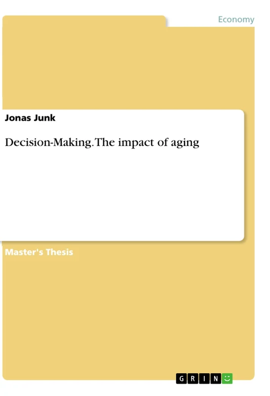 Decision-Making. The impact of aging