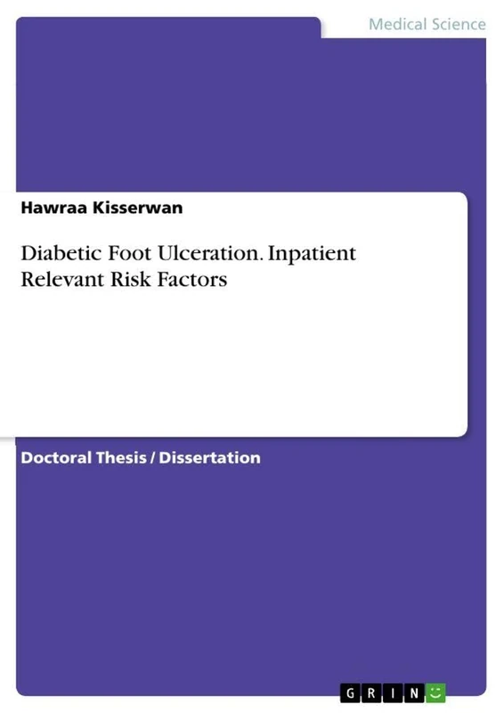 Diabetic Foot Ulceration. Inpatient Relevant Risk Factors - Image 1