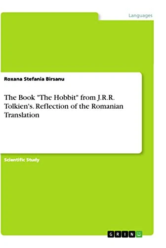 An Analysis of Romanian Translations of J. R. R. Tolkien's The Hobbit - Image 1