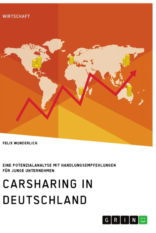 Carsharing in Deutschland. Eine Potenzialanalyse mit Handlungsempfehlungen für junge Unternehmen - Image 1