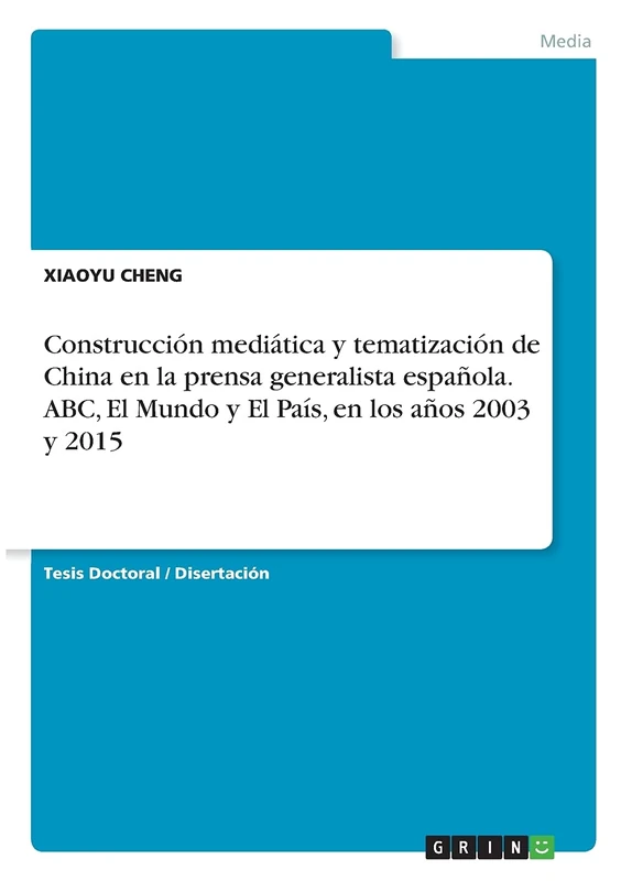 Construccion Mediatic y China en Prensa - GRIN Verlag - Image 1