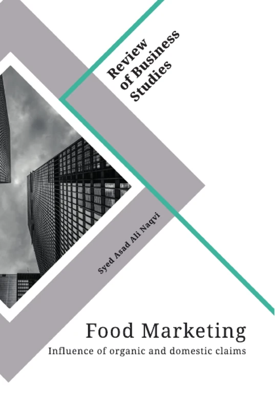 Food Marketing. Influence of organic and domestic claims