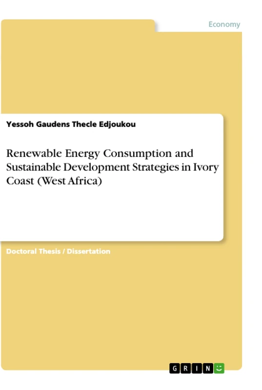 Renewable Energy Consumption and Sustainable Development Strategies in Ivory Coast (West Africa)