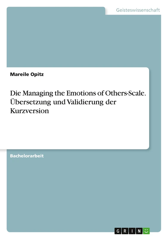 Die Managing the Emotions of Others-Scale. Übersetzung und Validierung der Kurzversion