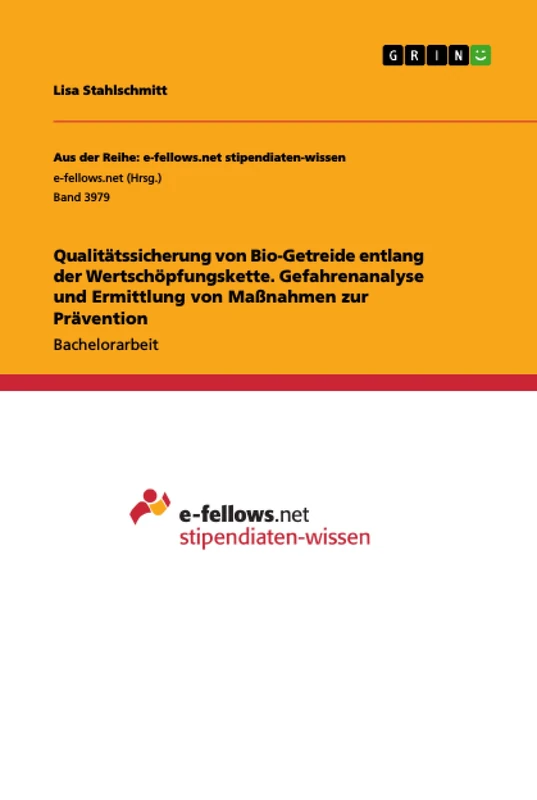 Qualitätssicherung von Bio-Getreide entlang der Wertschöpfungskette. Gefahrenanalyse und Ermittlung von Maßnahmen zur Prävention - Image 1