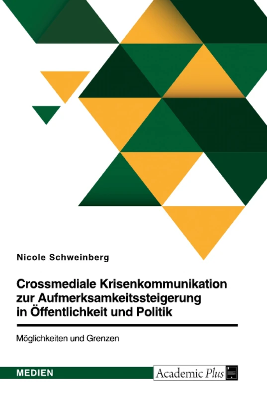 Crossmediale Krisenkommunikation zur Aufmerksamkeitssteigerung in Öffentlichkeit und Politik. Möglichkeiten und Grenzen: Das Bündnis #AlarmstufeRot