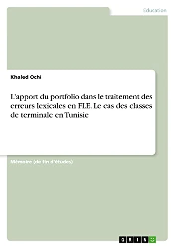 L'apport du portfolio dans le traitement des erreurs lexicales en FLE. Le cas des classes de terminale en Tunisie