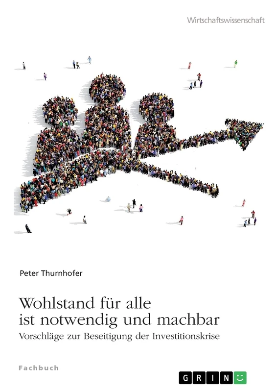 Wohlstand fuer alle ist notwendig - GRIN Verlag Book - Image 1