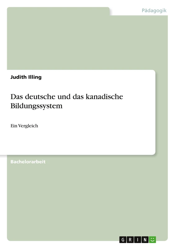 Das deutsche und das kanadische Bildungssystem: Ein Vergleich - Image 1