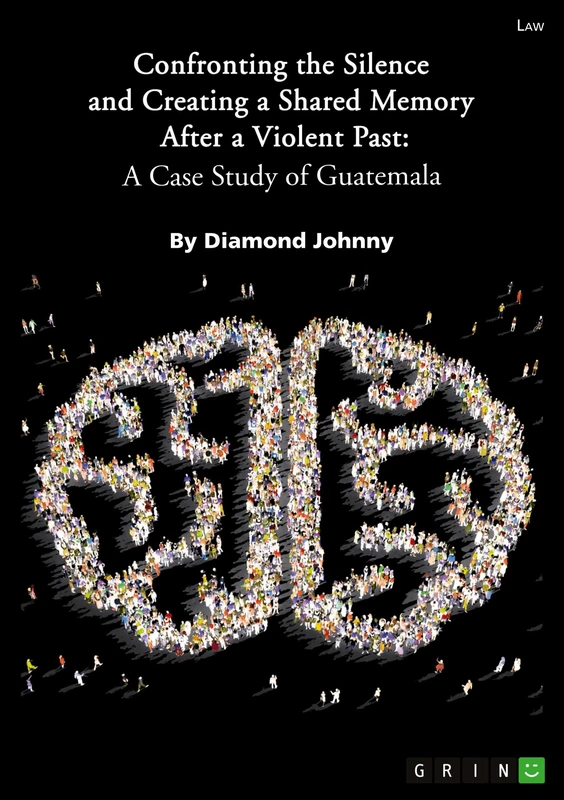 Confronting the Silence and Creating a Shared Memory After a Violent Past. A Case Study of Guatemala - Image 1