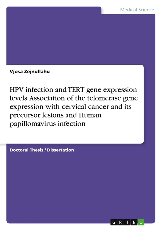 HPV infection and TERT gene expression levels. Association of the telomerase gene expression with cervical cancer and its precursor lesions and Human papillomavirus infection - Image 1