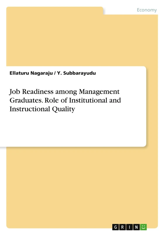 Job Readiness among Management Graduates. Role of Institutional and Instructional Quality
