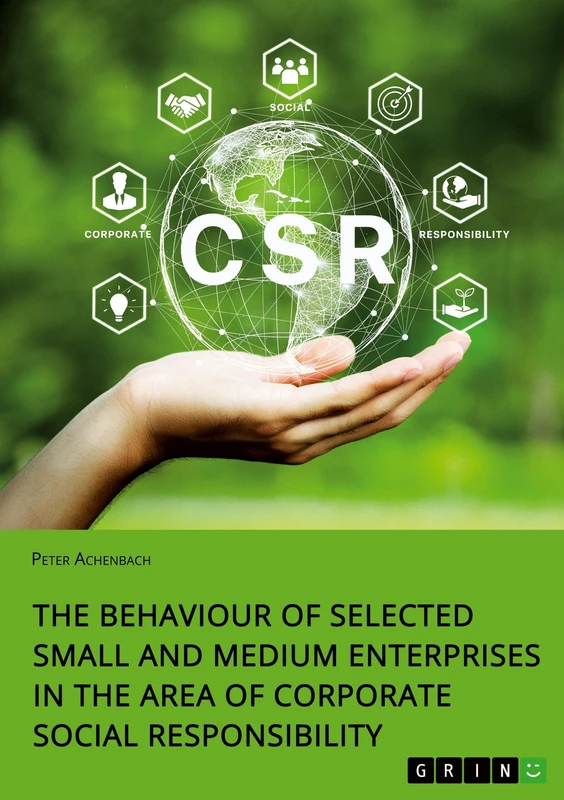 The Behaviour of Selected Small and Medium Enterprises in the Area of Corporate Social Responsibility