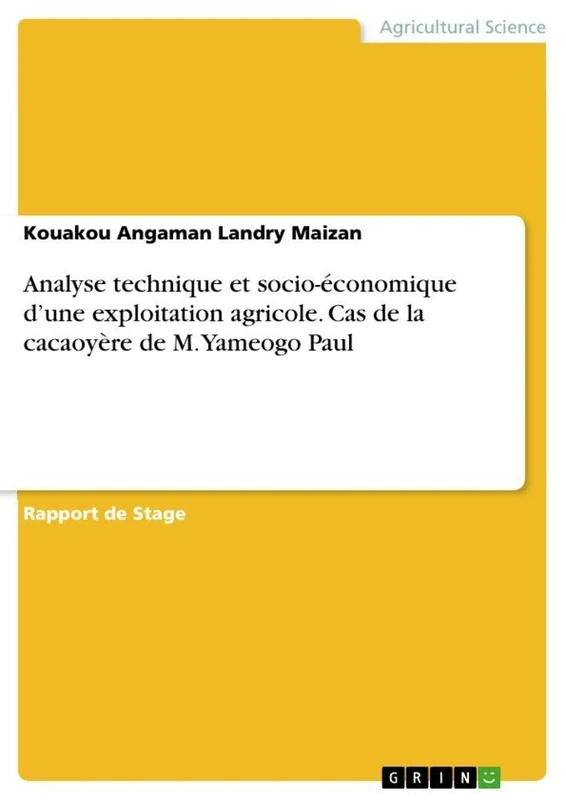 Analyse technique et socio-économique d'une exploitation agricole. Cas de la cacaoyère de M. Yameogo Paul - Image 1