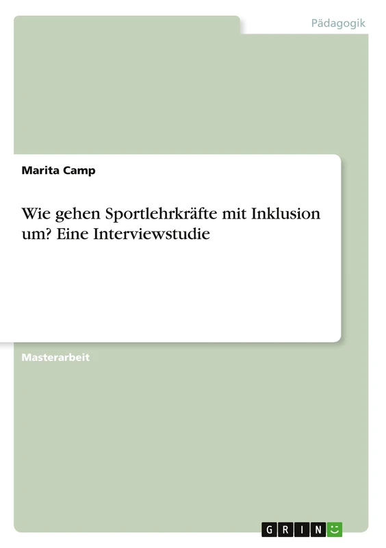 Wie gehen Sportlehrkräfte mit Inklusion um? Eine Interviewstudie