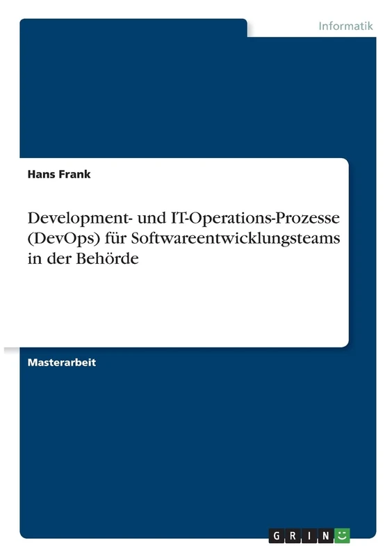 DevOps fur Softwareentwicklungsteams in der Behoerde - Book