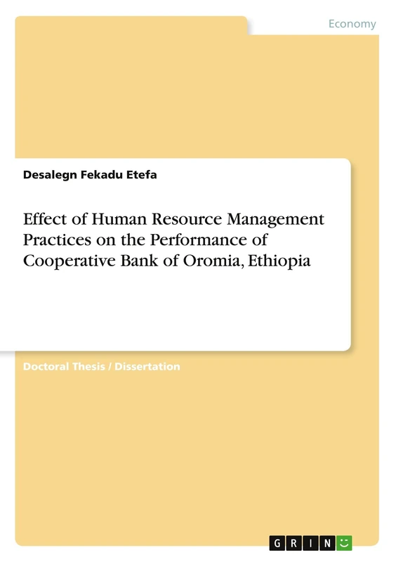 Effect of Human Resource Management Practices on the Performance of Cooperative Bank of Oromia, Ethiopia