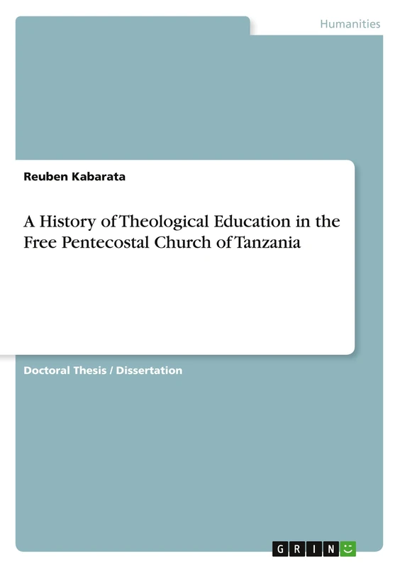 A History of Theological Education in the Free Pentecostal Church of Tanzania