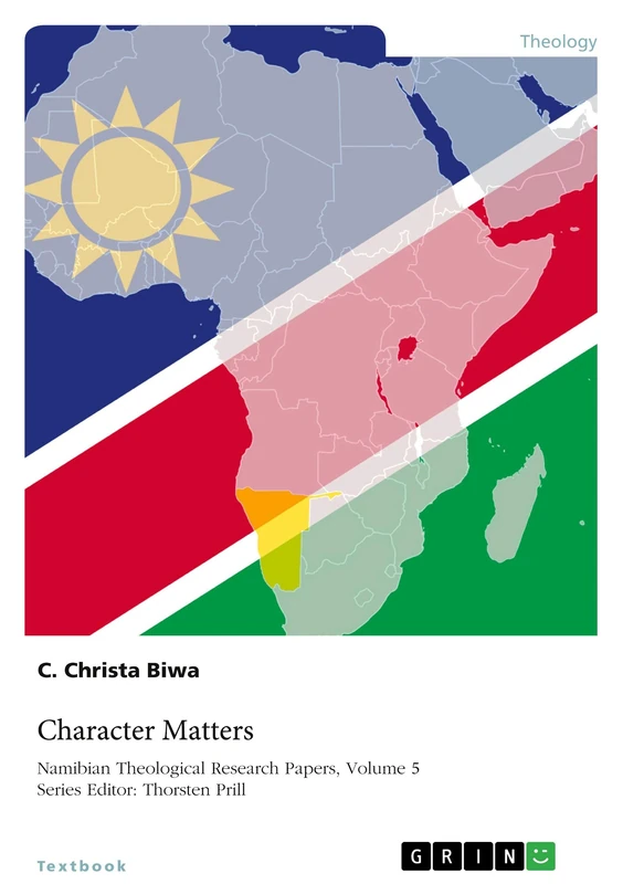 Character Matters: Paul's Leadership Qualities in the Pastoral Epistles and the Namibian Church