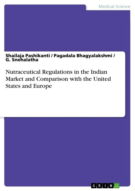 Nutraceutical Regulations in the Indian Market and Comparison with the United States and Europe - Image 1