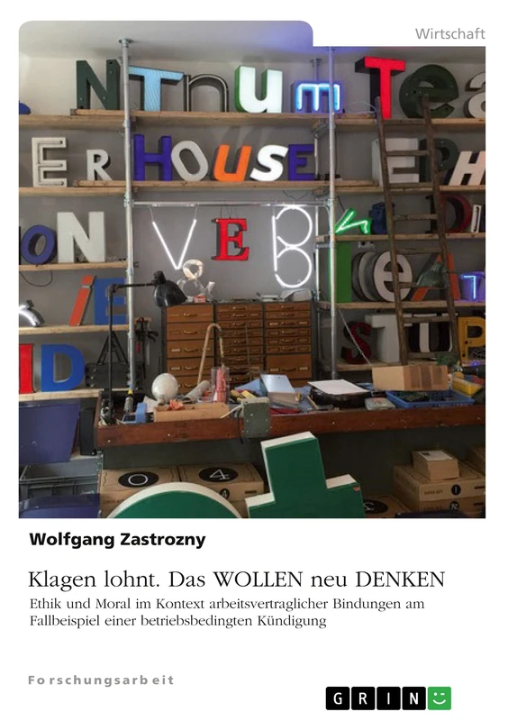 Klagen lohnt. Das WOLLEN neu DENKEN - GRIN Verlag Book