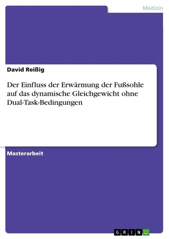 Der Einfluss der Erwärmung der Fußsohle auf das dynamische Gleichgewicht ohne Dual-Task-Bedingungen - Image 1