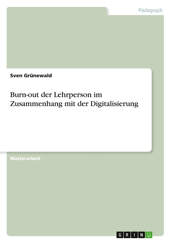 Burn-out der Lehrperson im Zusammenhang mit der Digitalisierung