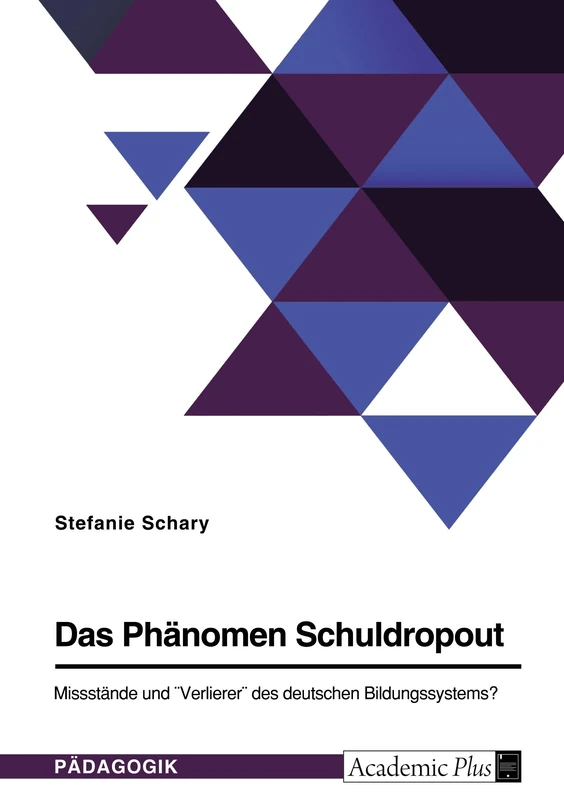 Das Phänomen Schuldropout. Missstände und "Verlierer" des deutschen Bildungssystems?