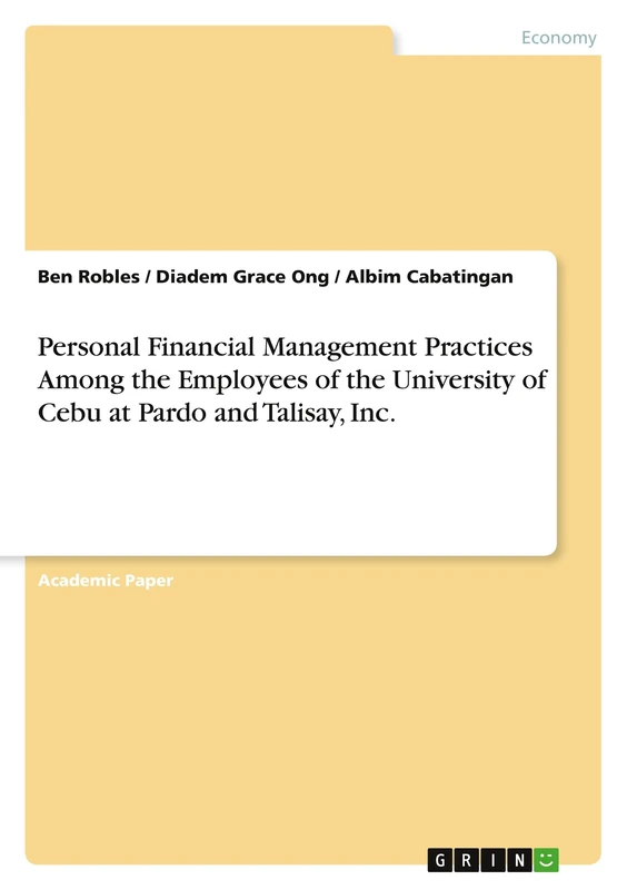 Personal Financial Management Practices Among the Employees of the University of Cebu at Pardo and Talisay, Inc.