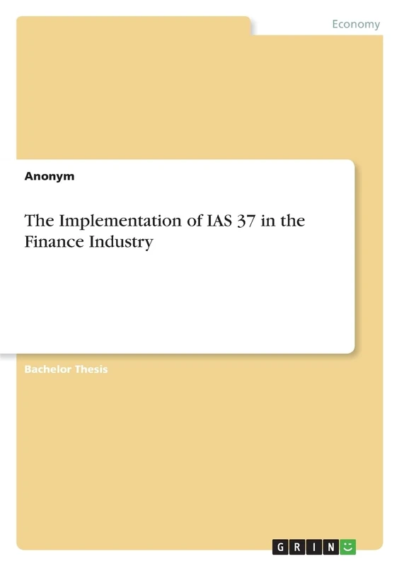 The Implementation of IAS 37 in the Finance Industry - Image 1