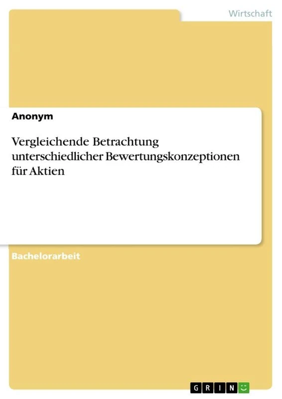 Vergleichende Betrachtung unterschiedlicher Bewertungskonzeptionen für Aktien - Image 1