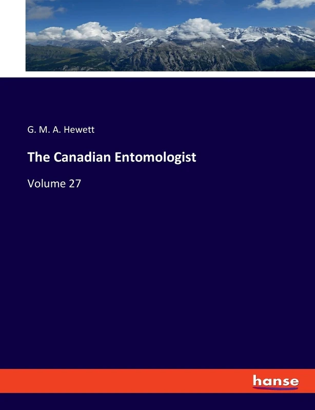The Canadian Entomologist: Volume 27 - Image 1