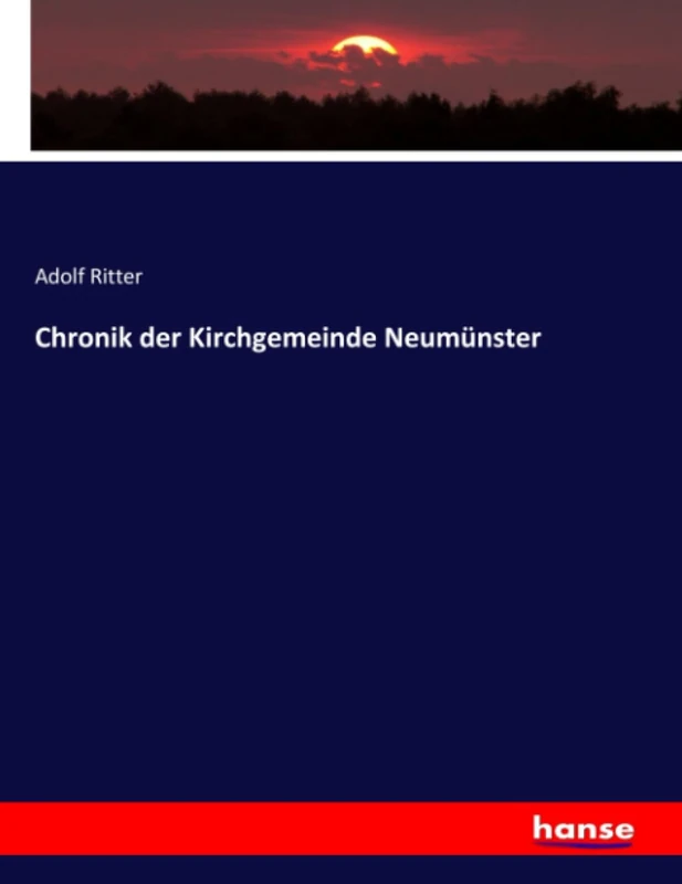 Chronik der Kirchgemeinde Neumünster