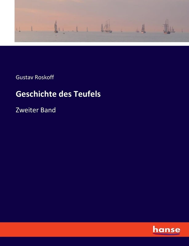 Geschichte des Teufels: Zweiter Band