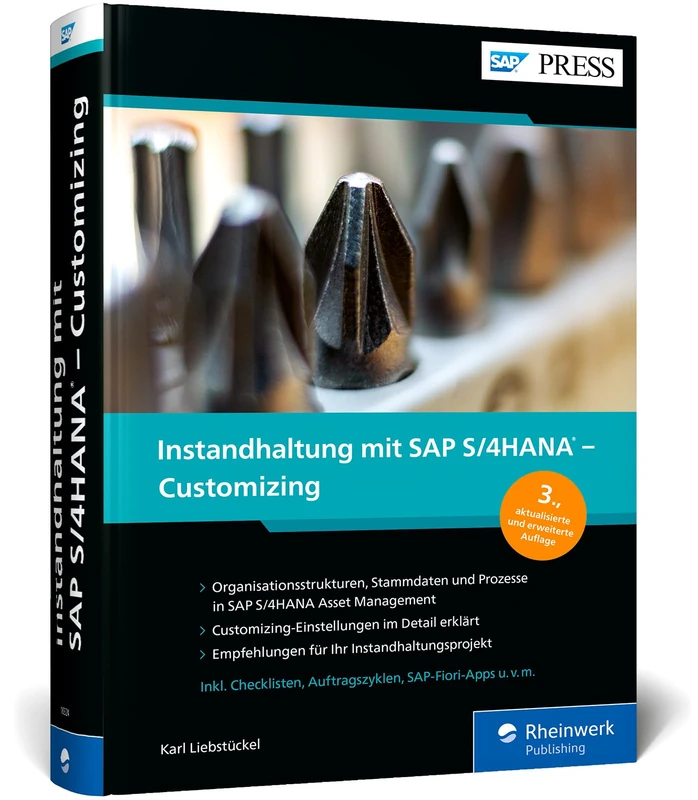 Instandhaltung mit SAP S/4HANA - Customizing: SAP EAM (PM) erfolgreich konfigurieren