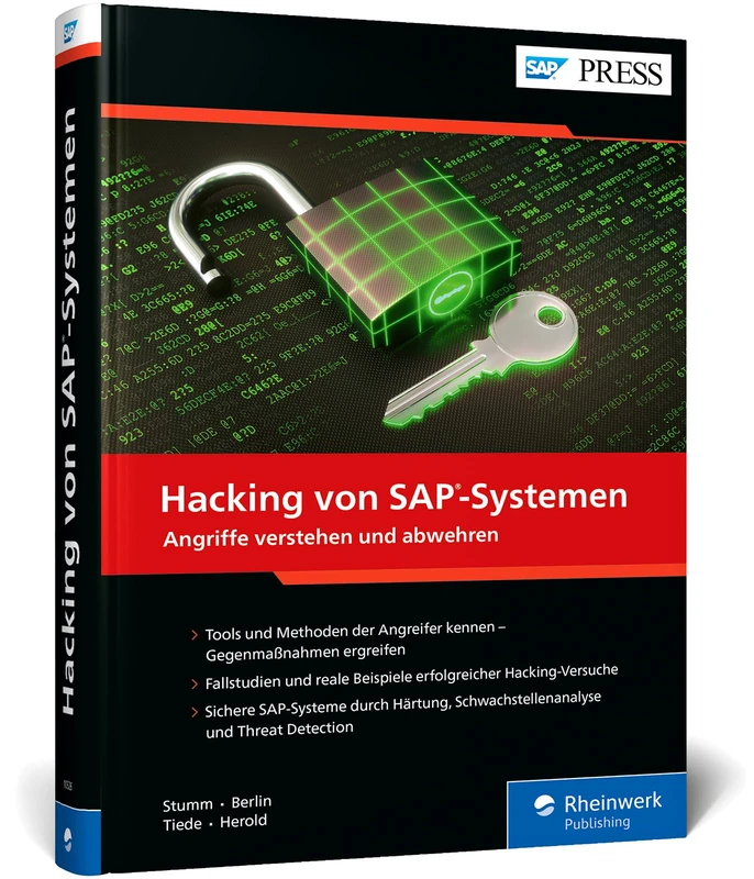 Hacking von SAP-Systemen: Das umfassende Handbuch zur Absicherung Ihrer SAP-Systeme