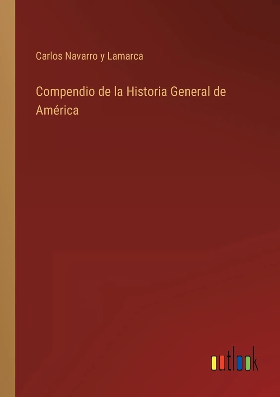 Compendio de la Historia General de América