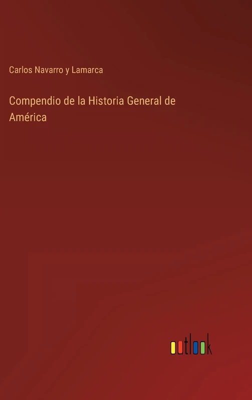 Compendio de la Historia General de América