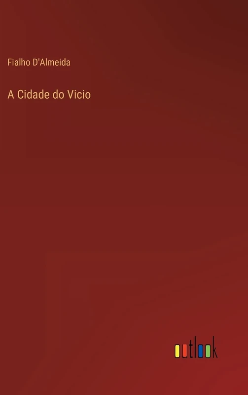 A Cidade do Vicio