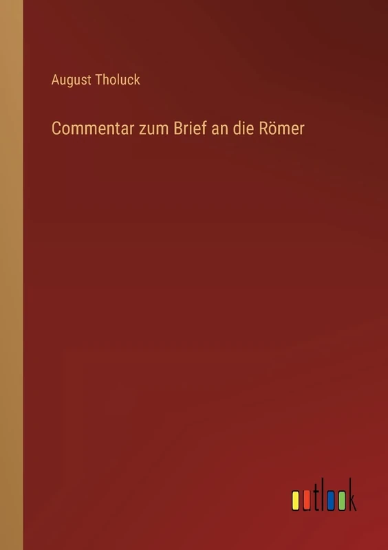 Commentar zum Brief an die Römer