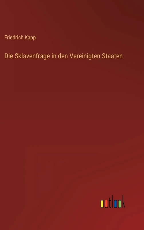 Die Sklavenfrage in den Vereinigten Staaten - Image 1