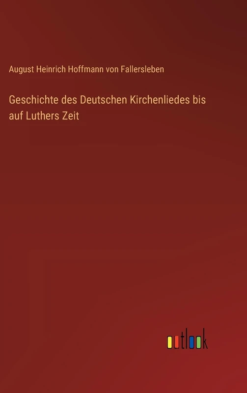 Geschichte des Deutschen Kirchenliedes bis auf Luthers Zeit