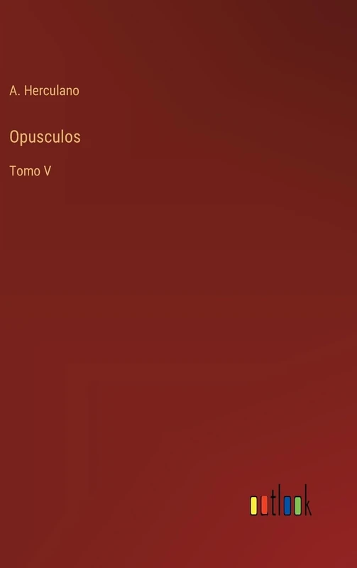 Opusculos: Tomo V - Image 1