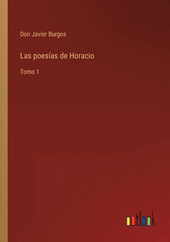 Las poesías de Horacio: Tomo 1 - Image 1