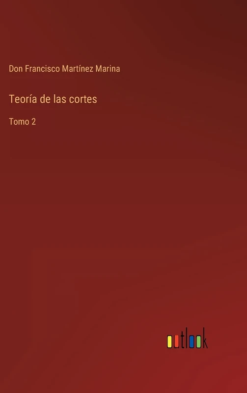 Teoría de las cortes: Tomo 2 - Image 1