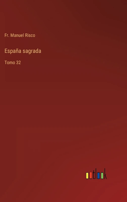 España sagrada: Tomo 32 - Image 1