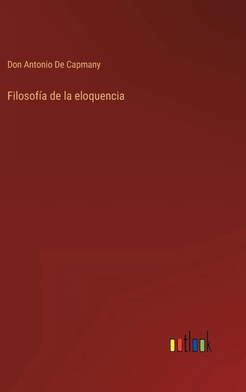 Filosofía de la eloquencia
